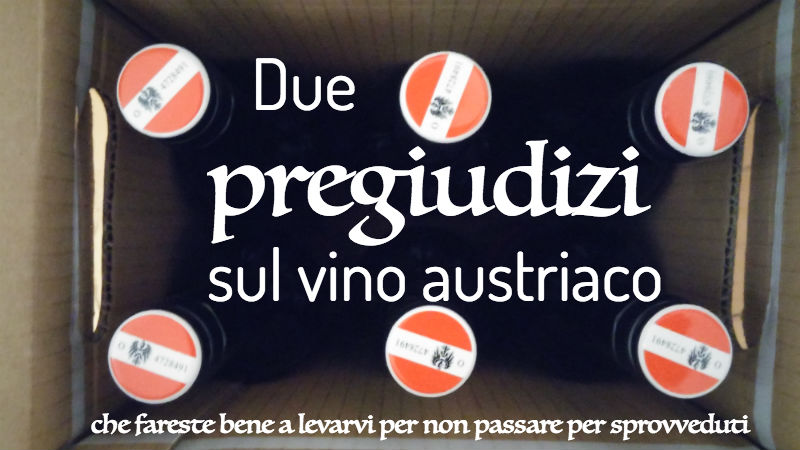 La verità sul vino dell'Austria